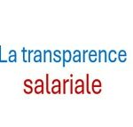 Transparence salariale .